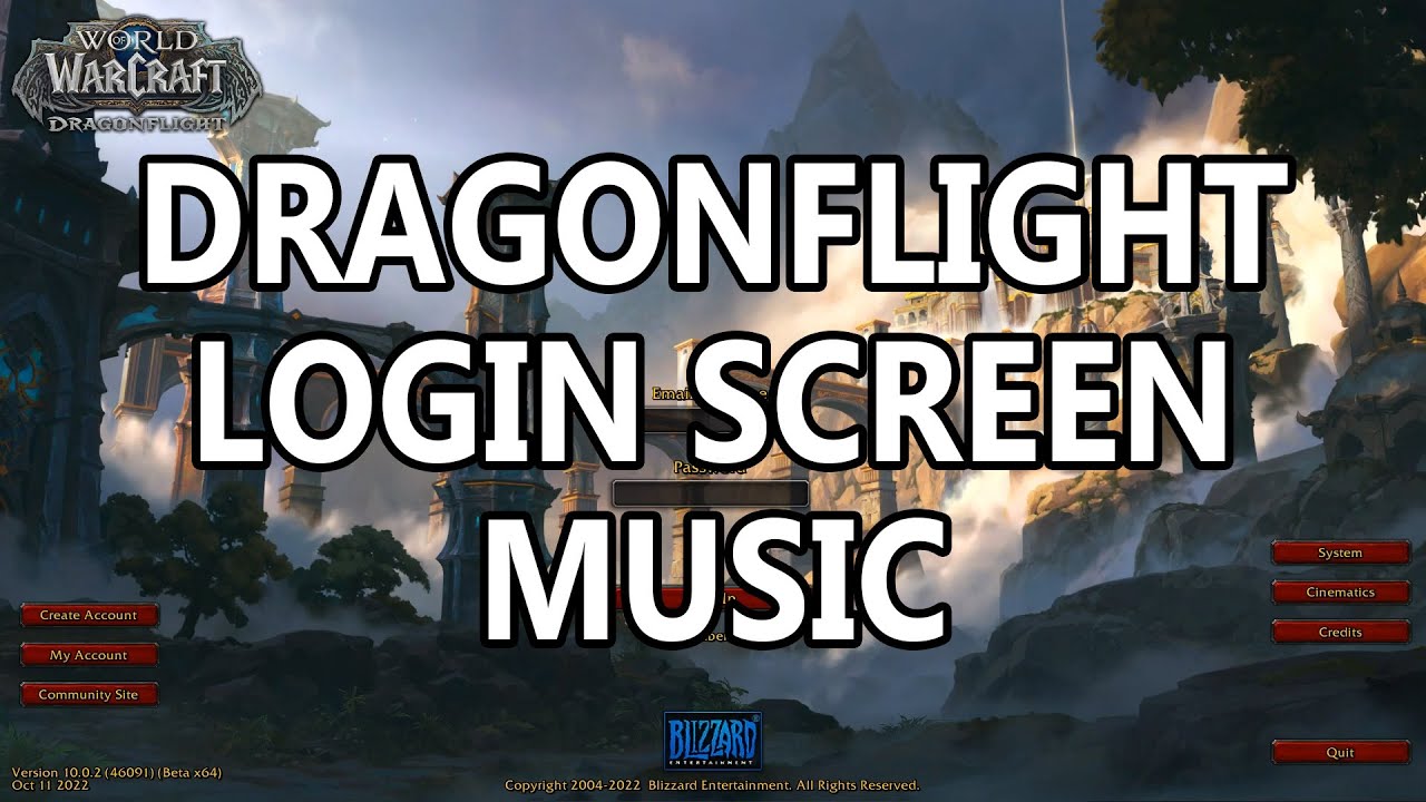 Dragonflight Login Screen Music (Beta) World of Warcraft Dragonflight