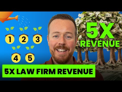 5x Your Law Firm’s Revenue in 5 Simple Steps (Use These Today!)