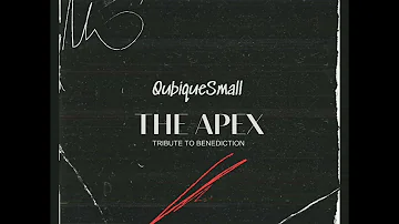 QubiqueSmall - The APEX (Tribute to Benediction SA)[2021_Mix]