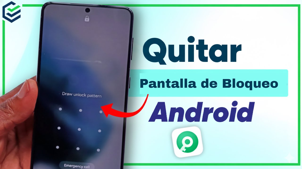 2026✅Cómo desbloquear la pantalla de inicio de mi celular sin contraseña Android