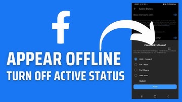 How to Hide Active Status on Facebook Messenger? Turn Off Active Status on Facebook App