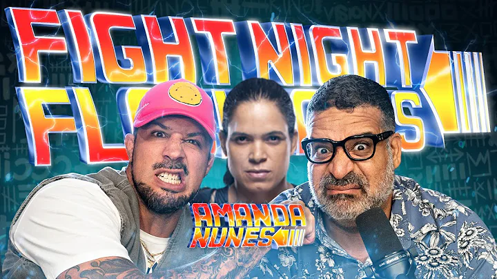 The Amanda Nunes Era | Fight Night Flashbacks w/ Brendan Schaub