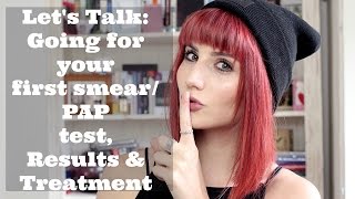 LET'S TALK: GOING FOR YOUR FIRST SMEAR/PAP TEST, RESULTS & TREATMENT | Wonderful You