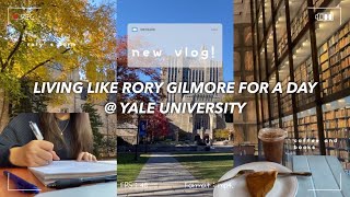 yale student lives like Rory Gilmore for a day ☕ | visiting rory’s dorm, beinecke library, coffee