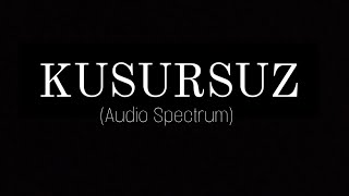 Patron x Alaylı x Astral - KUSURSUZ (Dj HEK - Audio Spectrum)