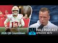 QB Countdown: #18-15 | Chris Simms Unbuttoned (FULL Ep. 879) | NFL on NBC