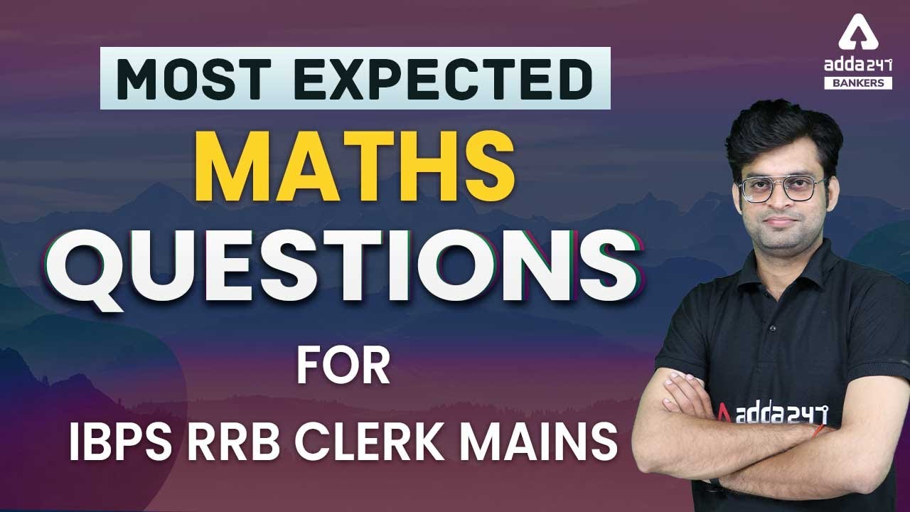 Most Expected Questions for IBPS RRB Clerk Mains 2021 - YouTube