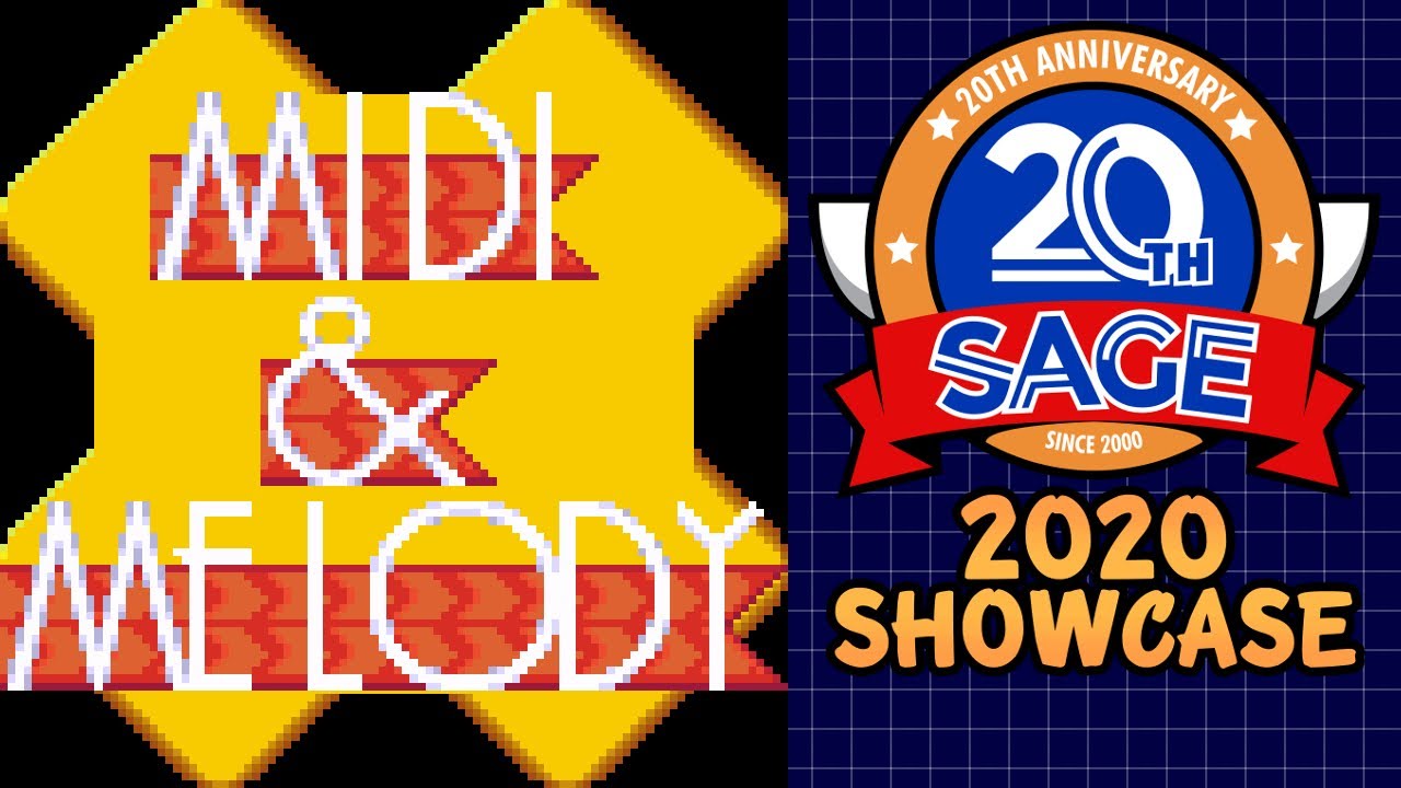 SAGE 2020 Showcase | Midi & Melody