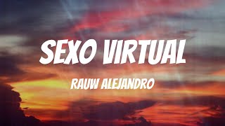 Rauw Alejandro - Sexo Virtual (Letras)