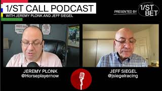 1/ST Call Podcast | Jeff Siegel & Jeremy Plonk | Saturday, April 6, 2024 Stakes Previews