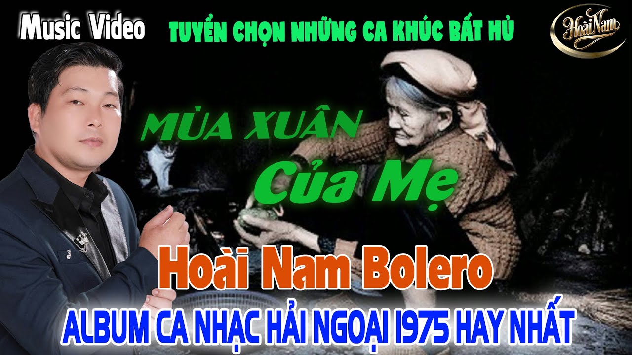 MÙA XUÂN CỦA MẸ✨LK Nhạc BOLERO GÂY NGHIỆN ➤ Giọng Ca HOÀI NAM HAY ĐỘC LẠ - HAY NHẤT 2026