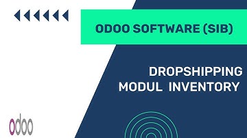 Odoo 16 - DROPSHIPPING-MODUL INVENTORY (2/2) - [MSIB 4 X PT Ctech ERP Indonesia]