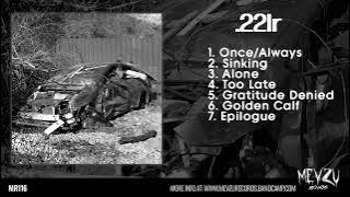 .22lr - Self Titled (Full Album)