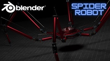Spider Robot - Blender 3.4 - First Blender Animation Project