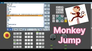 Monkey jump code in Siemens CNC controller