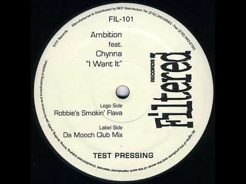 Ambition Feat  Chynna ‎– I Want It (Da Mooch Club Mix)