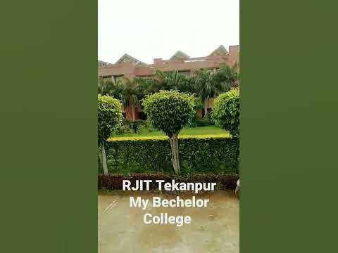 RJIT My Bechelor College Tekanpur Gwalior | Short Video 🔥💯🔥 - YouTube
