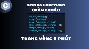Học C string functions "Hàm chuỗi" trong 9 phút 🔠
