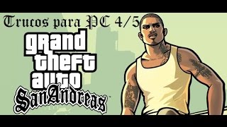 Trucos de GTA San Andreas para PC 4/5