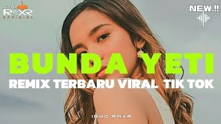 🌴 BUNDA YETI x SE DIMANA🔥|| 🌴Viral Tik Tok 2024 .!!! ( Igho Rmxr )