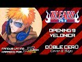 Bleach Opening 9 Velonica Fandub Latino By Doble cero KARAOKE
