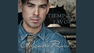 Video thumbnail of "Alejandro Rivas - Asi como eres te quiero"