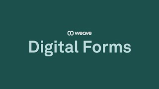 Go Paperless with Digital Forms | Weave screenshot 4