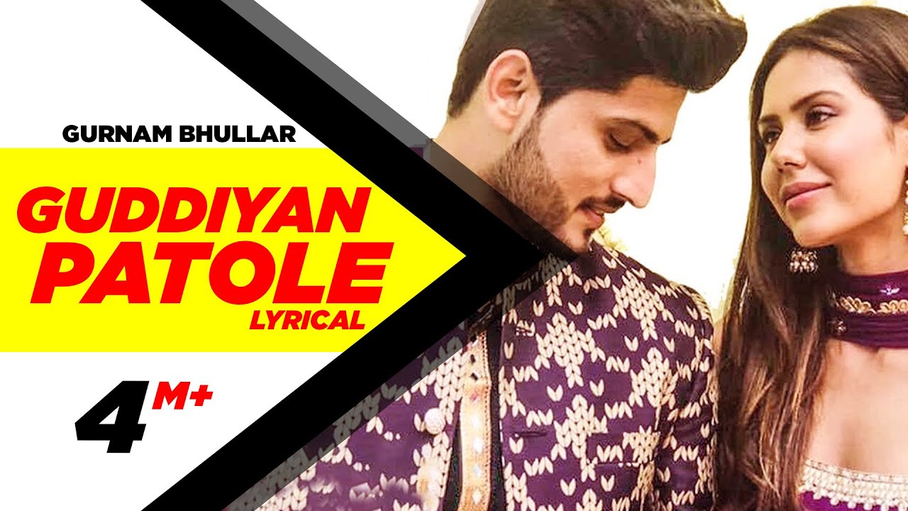 Guddiyan Patole Lyrical Video  Gurnam Bhullar  Sonam Bajwa  New Punjabi Song  Speed Records