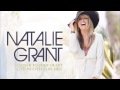 Natalie Grant - Closer To Your Heart (7th Heaven Club Mix)