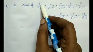 TNPSC Find the value of 3/1².2²   5/2².3²   7/3².4²   9/4².5²   11/5².6²   13/6².7²  .....  19/9²...