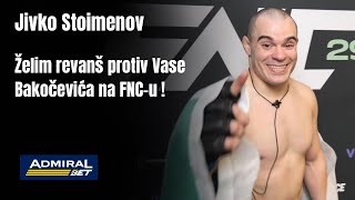 Jivko Stoimenov Želim Revanš Protiv Vase Bakočevića Na Fnc-U