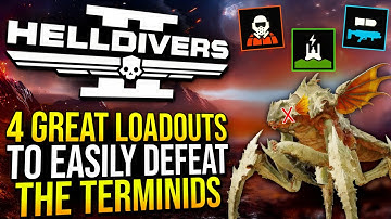 Helldivers 2 - 4 Great Loadouts To Easily Defeat The Terminids (Solo Super Helldive 10)