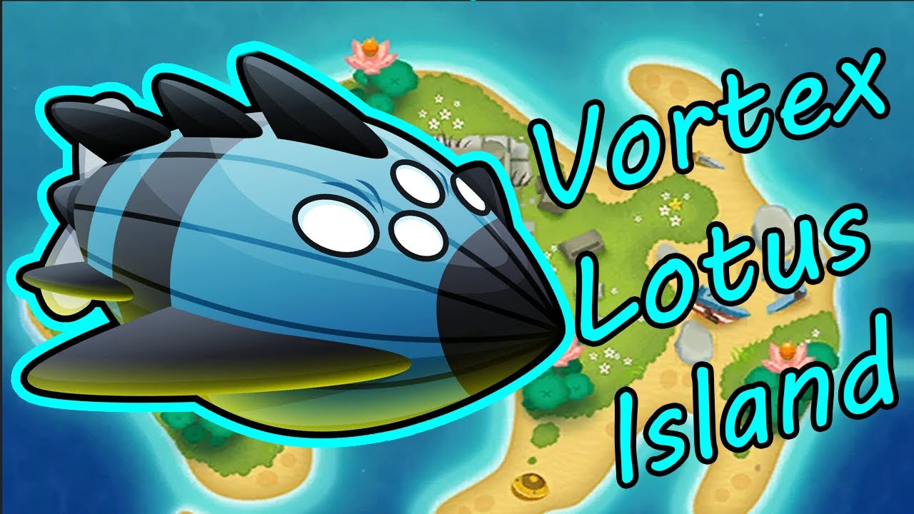 How to Beat Vortex in Lotus Island Bloons TD 6 YouTube