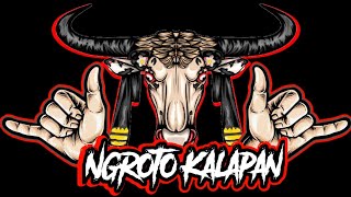 NGROTO KALAPAN‼️FULL BASS { officiamusic }