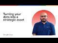 Turning your data into a strategic asset