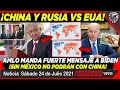 AMLO ¡PREVIENE UNA TERCERA GUERRA MUNDIAL! POR CULPA DE EUA Y EL CRECIMIENTO ACELERADO DE CHINA HOY