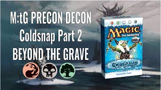 Magic: The Gathering Coldsnap Theme Deck - "Beyond The Grave" Black-Red Necromancer Deck - View #7