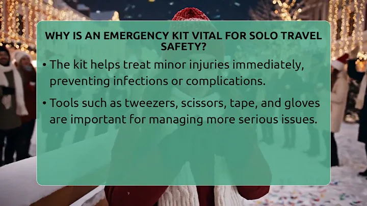 Why Is An Emergency Kit Vital For Solo Travel Safety? - Your Solo Traveler Guide