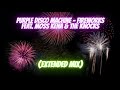 Purple Disco Machine Fireworks Feat Moss Kena The Knocks Extended Mix mp3
