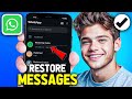How To Restore WhatsApp Messages On Android (2025 Updated Way)