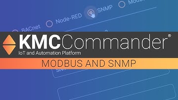 KMC Commander: Modbus and SNMP