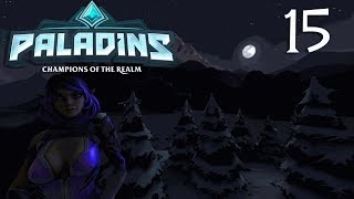 Paladins | Part 15