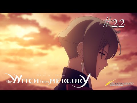 Mobile Suit Gundam the Witch from Mercury #22 "The Woven Path"(EN,CN,HK,TW,KR,TH,ID,VN sub)