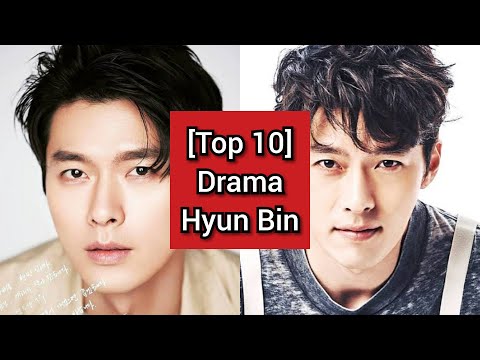 Hyun Bin Dramas List (so far 2020) New + Old