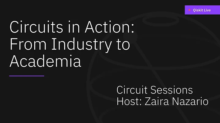 Circuits in Action: From Industry to Academia - Ci...