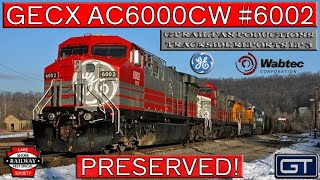 Trackside Reports EP 3 | GECX 'Prototype/Demonstrator' AC6000CW 6002 | One of the Youngest Preserved