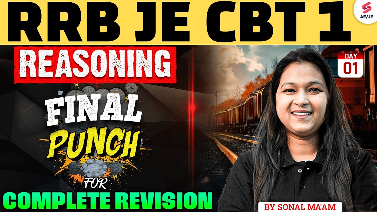 RRB JE CBT 1 Preparation | RRB JE Reasoning Classes 2025 | RRB JE Reasoning Practice Set | Sonal Mam