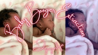 BABY BOOGER EXTRACTION!!!! If there’s a booger in your baby’s nose  let’s GET it OUT ☺