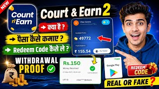 Count & Earn 2 App Real or Fake | How to Get Redeem Codes from Count & Earn 2 | Count & Earn 2 Ap... screenshot 3