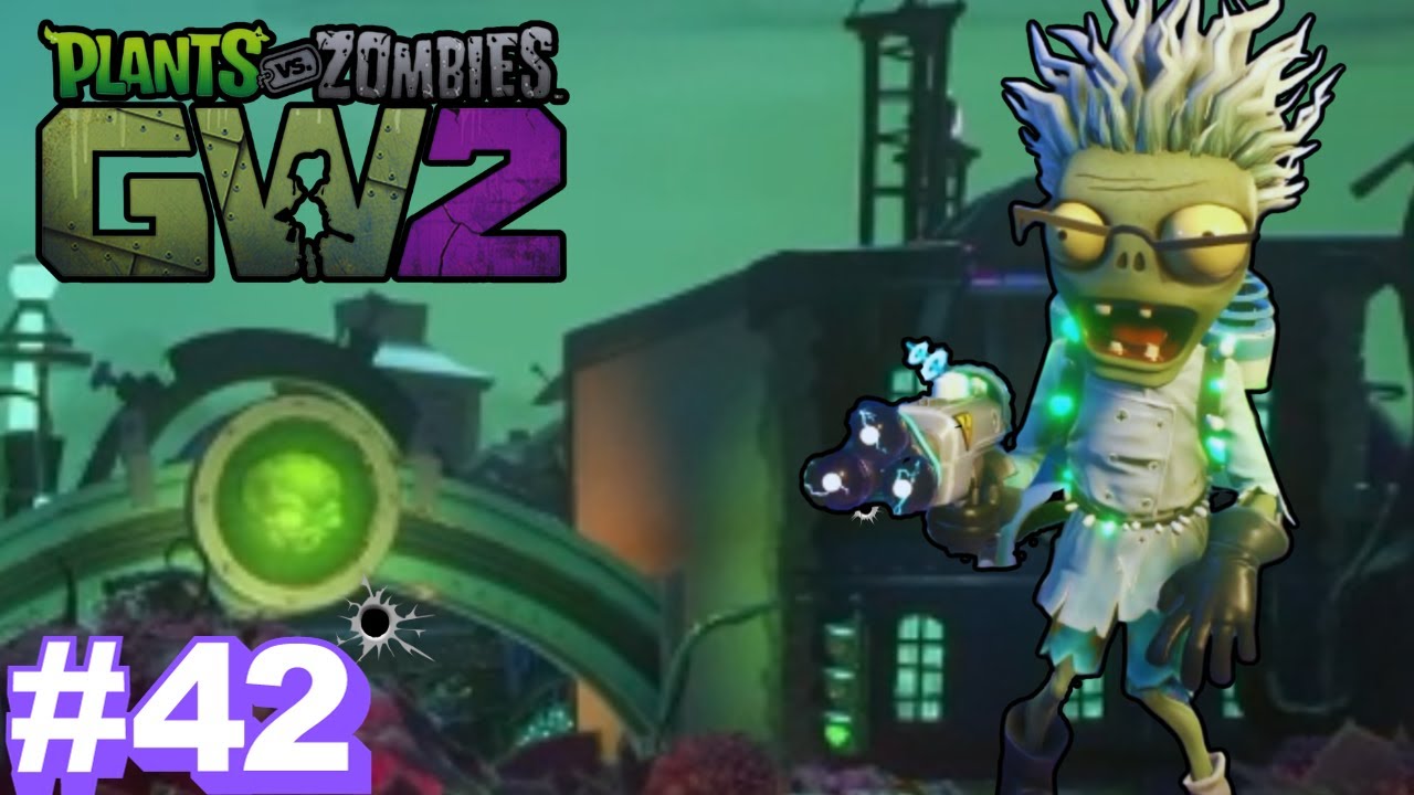 PLANTS VS ZOMBIES GARDEN WARFARE 2 ...PHYSICIST - YouTube
